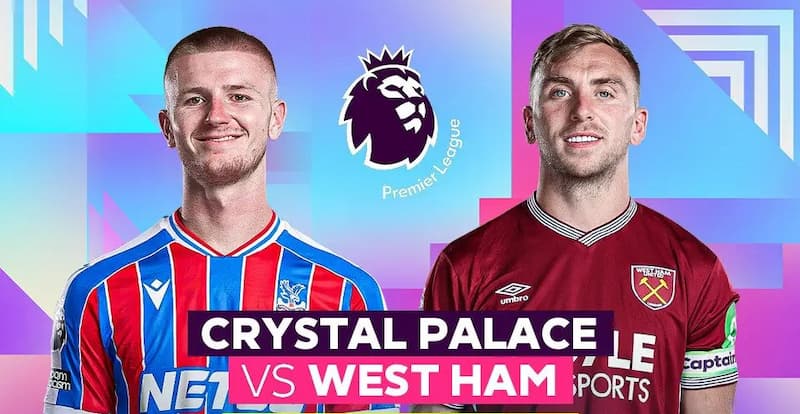 PREDIKSI TARUHAN Crystal Palace vs West Ham