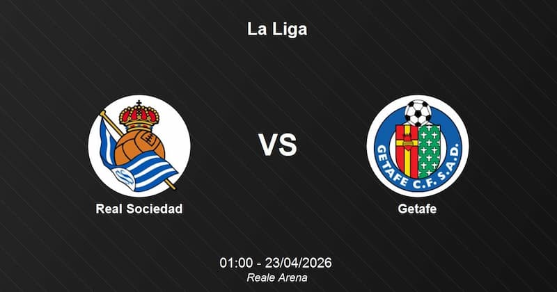 ANALISIS SEPAK BOLA Sociedad vs Getafe HARI INI